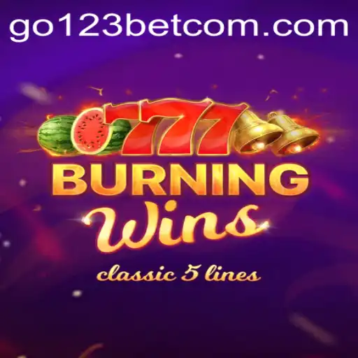 Exploring the Thrills of BurningWins and the Buzz with go123bet