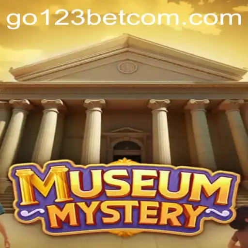 MuseumMystery: Unveiling Enigmas with go123bet