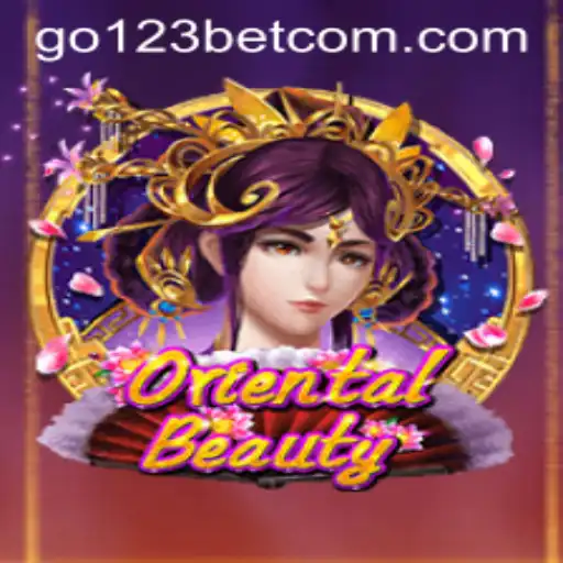 Explore the Enchanting World of OrientalBeauty: A Comprehensive Guide with go123bet