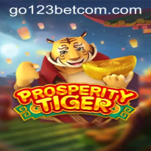 Discover the Thrills of ProsperityTiger: A Revolutionary New Game
